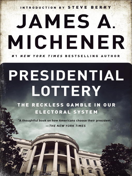 Title details for Presidential Lottery by James A. Michener - Available